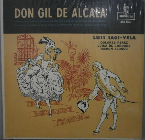 Manuel Penella — Don Gil De Alcala