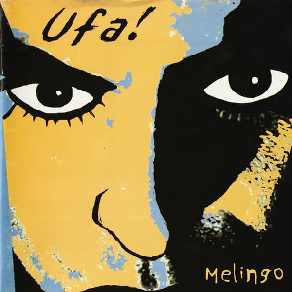 Daniel Melingo — Ufa!