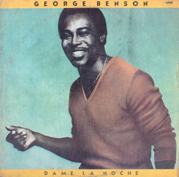 George Benson — Dame La Noche (Give Me The Night)
