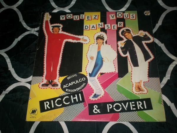 Ricchi E Poveri — Voulez Vous Danser