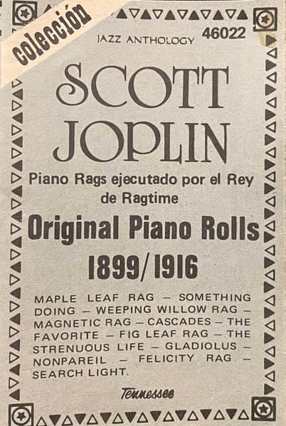 Scott Joplin — Original Piano Rolls 1899-1916