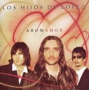 Los Hijos De Lopez — Aromamor