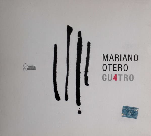 Mariano Otero — Cu4tro