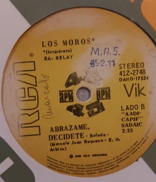 Los Moros — Dejame, Si Has Olvidado Que Te Quiero / Abrazame, Decidete