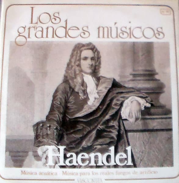 Haendel & Orquesta Sinfónica De Nüremberg — Música Acuática - Música Para Los Reales Juegos De Artificio
