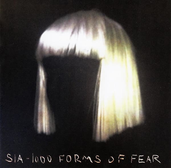 Sia — 1000 Forms Of Fear