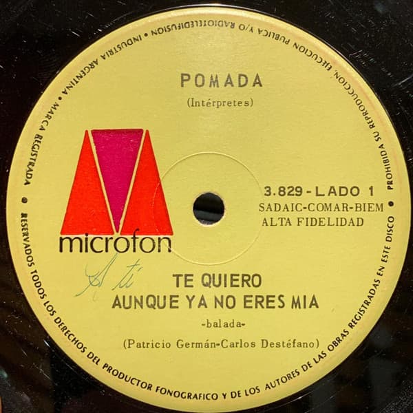 Pomada — Te Quiero Aunque Ya No Eres Mía