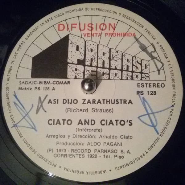 Ciato And Ciato's & Tullio De Piscopo — Asi Dijo Zarahustra / Rapidisimo