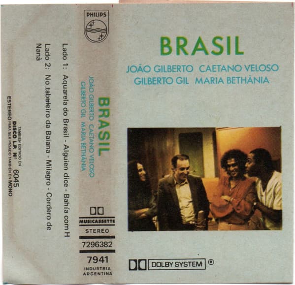 João Gilberto & Caetano Veloso & Gilberto Gil & Maria Bethânia — Brasil