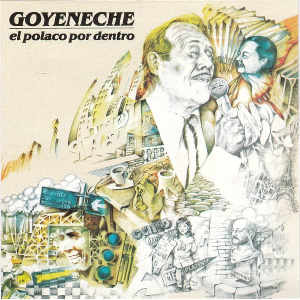 Roberto Goyeneche — El Polaco Por Dentro
