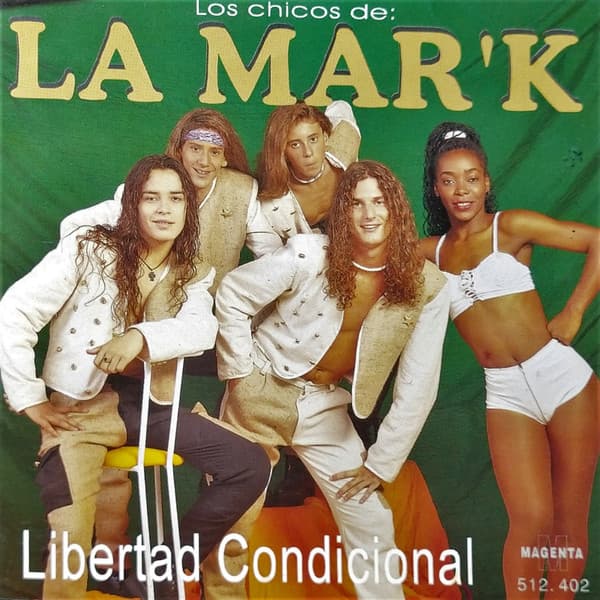 La Mar'K — Libertad Condicional