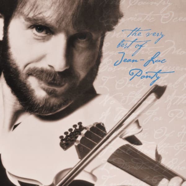 Jean-Luc Ponty — The Very Best Of Jean-Luc Ponty