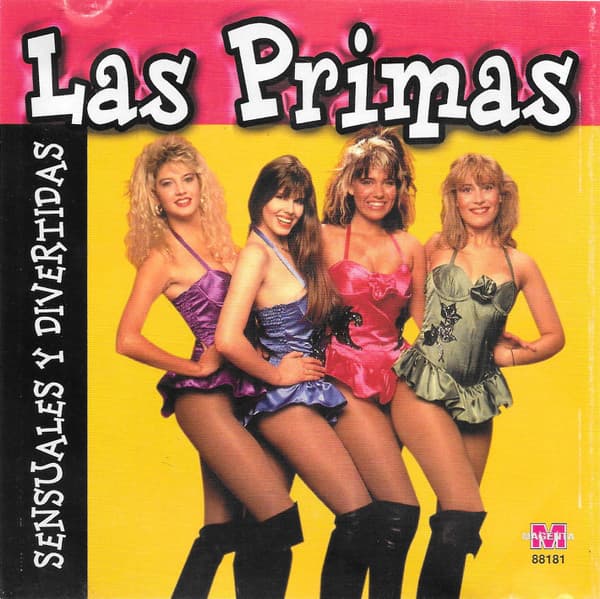 Las Primas — Sensuales y Divertidas