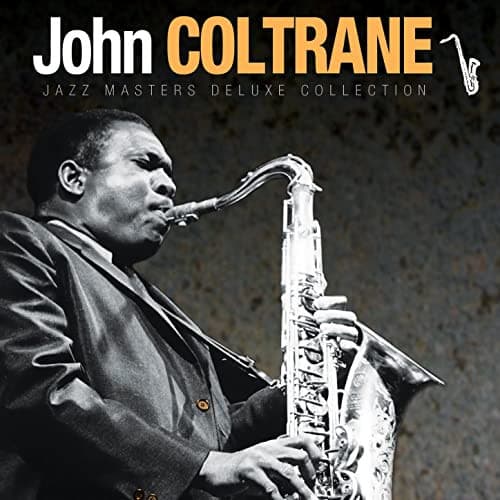 John Coltrane — Jazz Masters Deluxe Collection