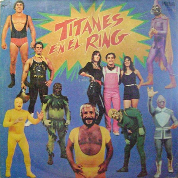 Titanes En El Ring — Titanes En El Ring