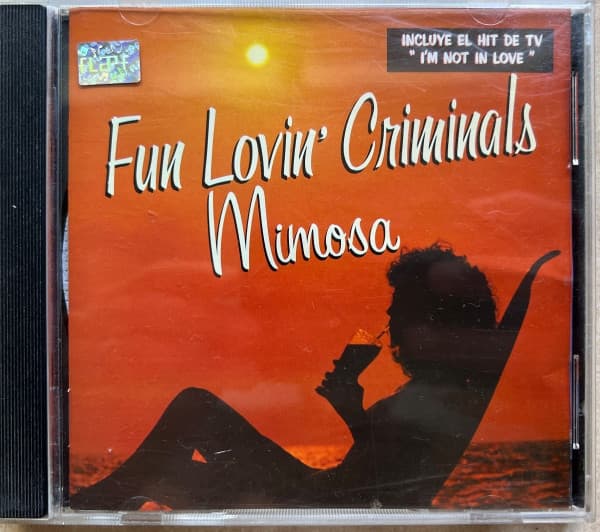 Fun Lovin' Criminals — Mimosa