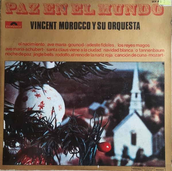 Vincent Morocco Y Su Orquesta — Paz En El Mundo