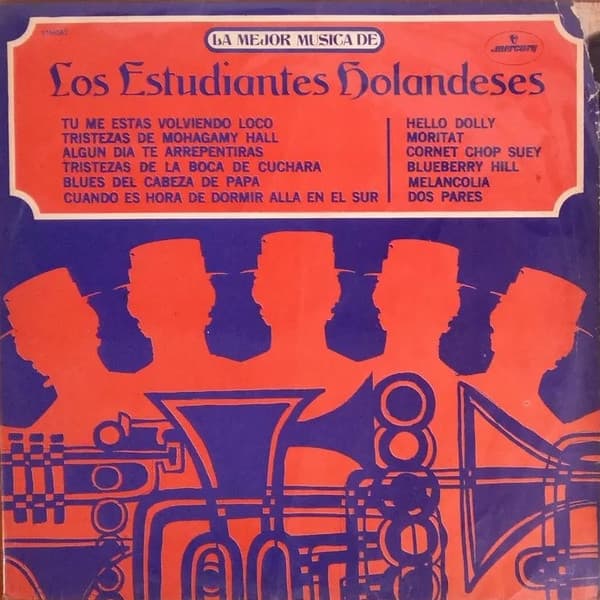 Los Estudiantes Holandeses — Homenaje A L. Armstrong = Tribute To Louis Armstrong