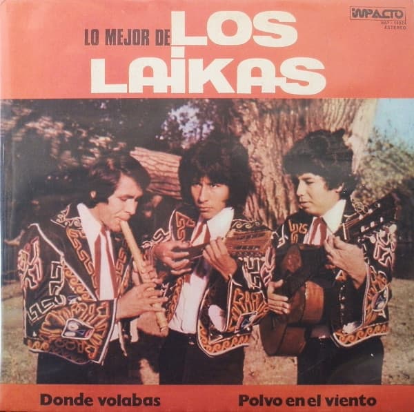 Los Laikas — Lo Mejor De Los Laika