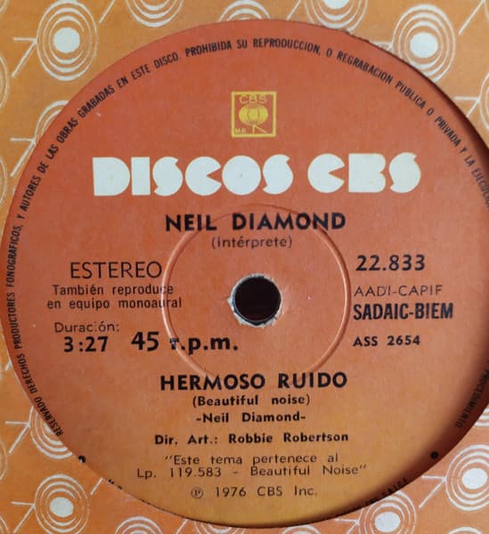 Neil Diamond — Hermoso Ruido / Si Sabes A Lo Que Me Refiero = Beautiful Noise / If You Know What I Mean