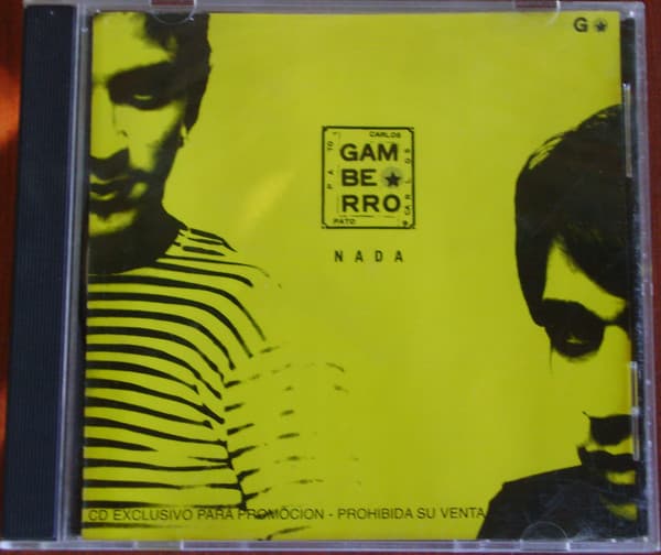 Gamberro — Nada