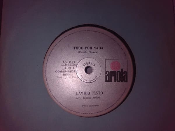 Camilo Sesto — Todo Por Nada / Fuego