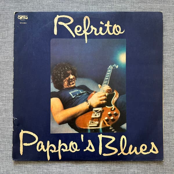 Pappo's Blues — Refrito