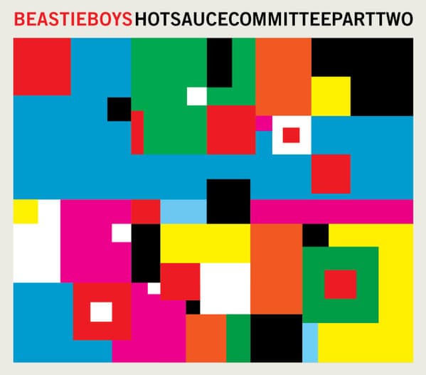 Beastie Boys — Hot Sauce Committee Part Two