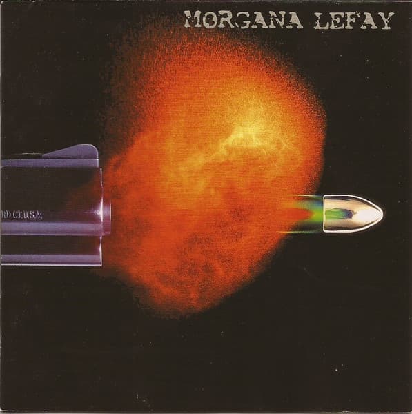 Morgana Lefay — Morgana Lefay