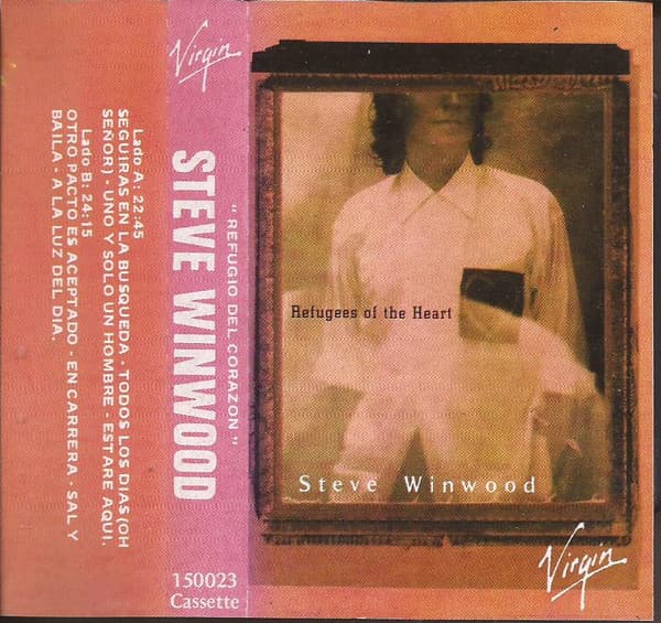 Steve Winwood — Refugees Of The Heart = Refugio Del Corazón