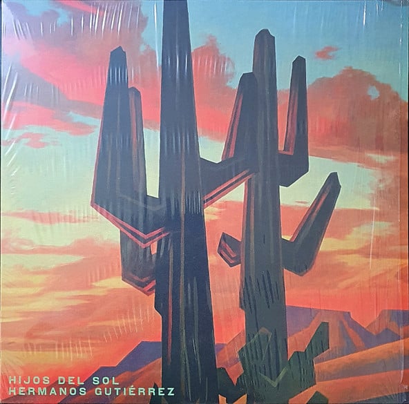 Hermanos Gutiérrez – Hijos Del Sol