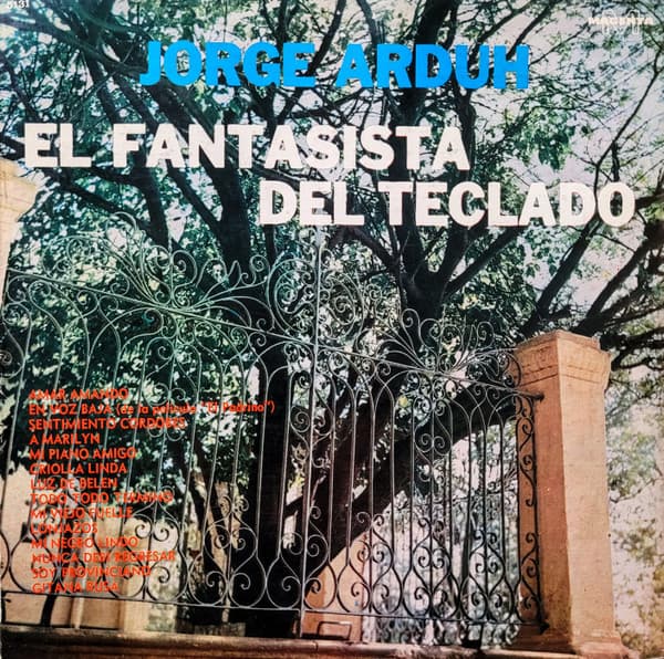 Jorge Arduh Y Su Orquesta Típica — El Fantasista Del Teclado