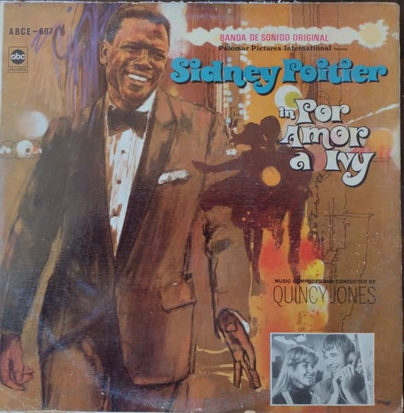Quincy Jones — For Love Of Ivy = por amor a ivy