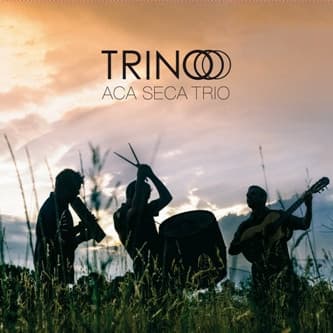 Acá Seca Trío — Trino