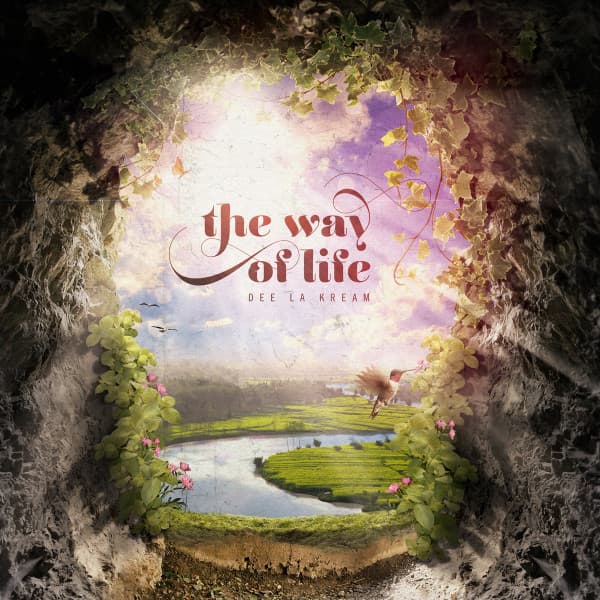 Dee La Kream – The Way Of Life