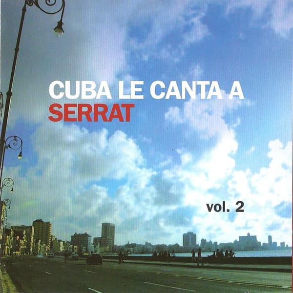 Various — Cuba Le Canta A Serrat Vol. 2