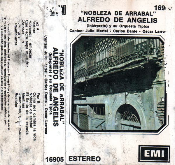 Alfredo de Angelis Y Su Orquesta Típica — Nobleza De Arrabal