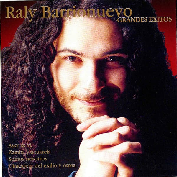 Raly Barrionuevo — Grandes éxitos