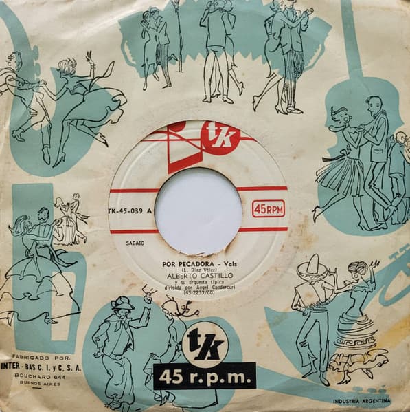 Alberto Castillo — Por Pecadora / Pa' La Muchachada