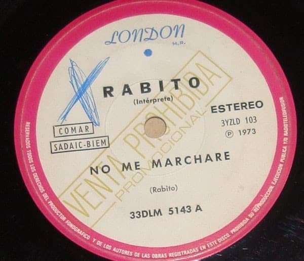 Rabito — No Me Marchare / Un Hombre Enamorado