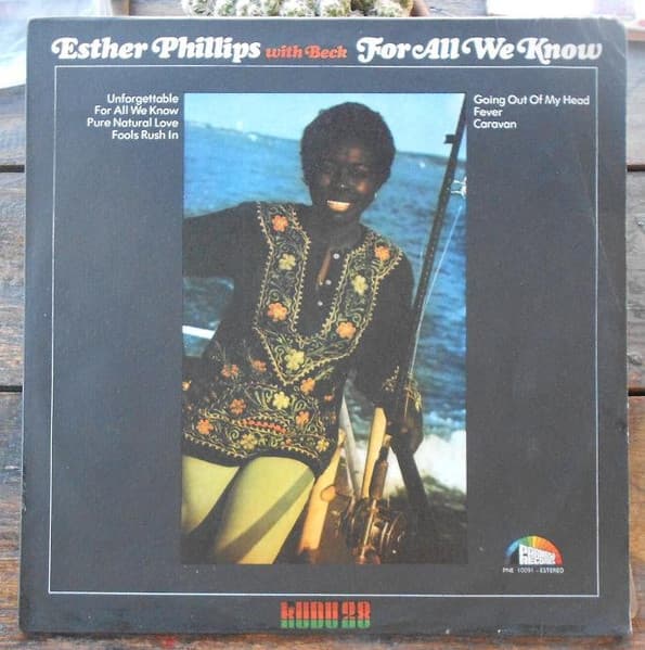 Esther Phillips & Beck — For All We Know