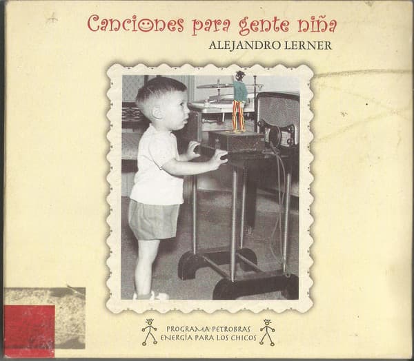 Alejandro Lerner — Canciones Para Gente Niña