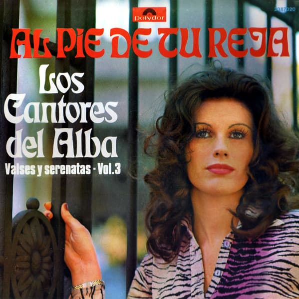 Los Cantores Del Alba — Al Pie De Tu Reja - Valses Y Serenatas Vol. 3