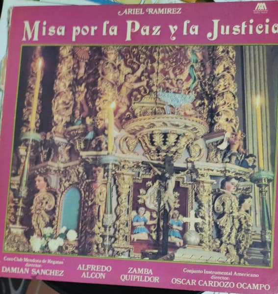 Ariel Ramirez — Misa por la paz y la justicia