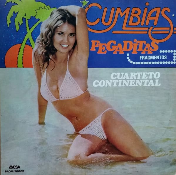 Cuarteto Continental — Cumbias Pegaditas . Fragmentos