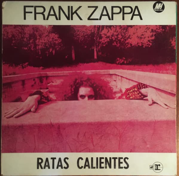 Frank Zappa — Ratas Calientes