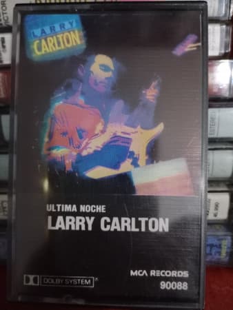 Larry Carlton — Última Noche