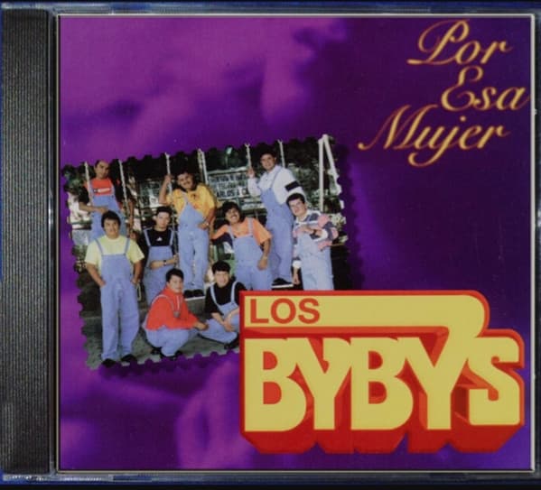 Los Bybys — Por Esa Mujer