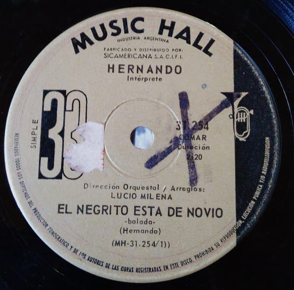 Hernando — El Negrito Esta Novio / Yo Se Que Llegaras