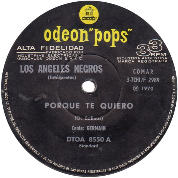 Los Angeles Negros — Porque Te Quiero / Tu Y Tu Mirar... Yo Y Mi Cancion